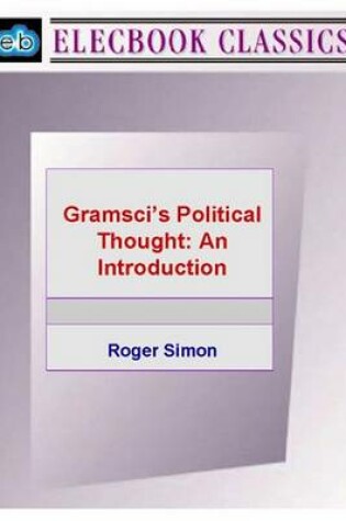 Cover of Gramsci's Political Thought