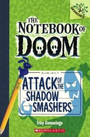 Cover of Attack of the Shadow Smashers