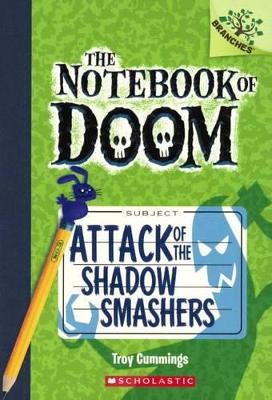 Book cover for Attack of the Shadow Smashers