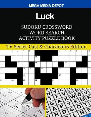 Book cover for Luck Sudoku Crossword Word Search Activity Puzzle Book