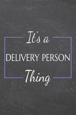 Book cover for It's a Delivery Person Thing