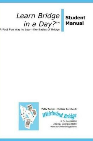 Cover of Learn Bridge in A Day? Student Manual