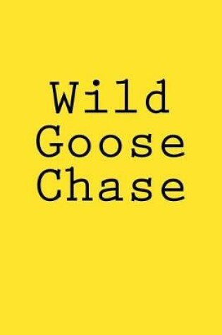 Cover of Wild Goose Chase