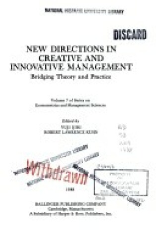 Cover of New Directives in Creative and Innovative Management Bridging Theory and Practice