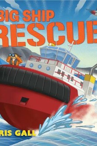 Cover of Big Ship Rescue!