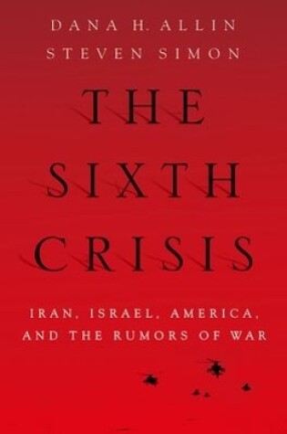 Cover of The Sixth Crisis