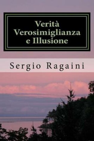 Cover of Verita Verosimiglianza e Illusione