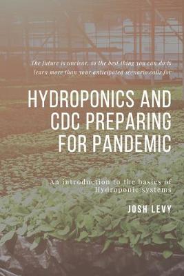Book cover for Hydroponics and Cdc Preparing For Pandemic