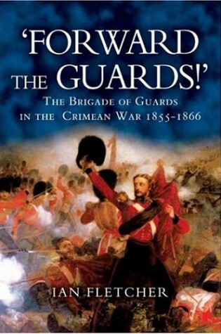 Cover of Forward the Guards!