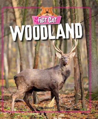 Book cover for Fact Cat: Habitats: Woodland