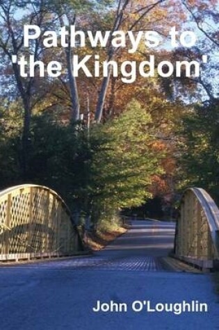 Cover of Pathways to 'the Kingdom'