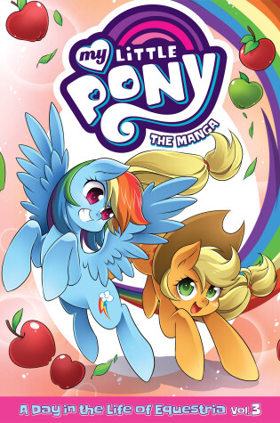 Cover of My Little Pony: The Manga - A Day in the Life of Equestria Vol. 3