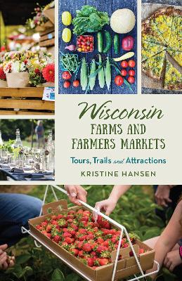 Book cover for Wisconsin Farms and Farmers Markets