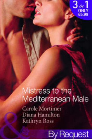 Cover of Mistress to the Mediterranean Male