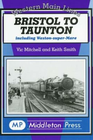 Cover of Bristol to Taunton