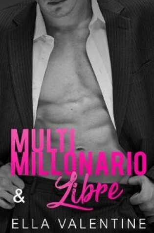 Cover of Multimillonario & Libre