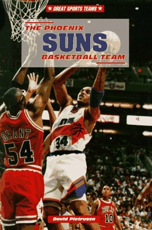 Cover of The Phoenix Suns Basketball Team