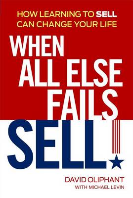 Book cover for When All Else Fails, Sell!