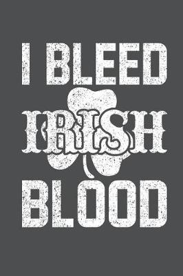 Book cover for I Bleed Irish Blood