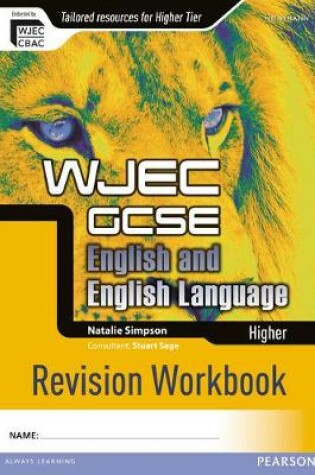 Cover of WJEC GCSE English and English Language Higher Revision Workbook