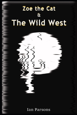 Cover of Zoe the Cat and the Wild West