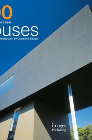 Cover of 100 of the World S Best Houses
