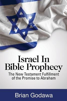 Book cover for Israel in Bible Prophecy