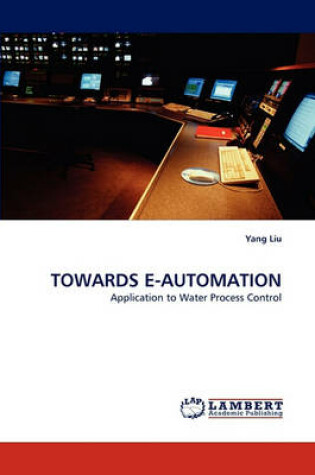 Cover of Towards E-Automation