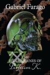 Book cover for The Hidden Genes of Professor K