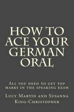 Cover of How to Ace your German Oral