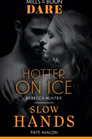 Cover of Hotter On Ice / Slow Hands