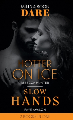Book cover for Hotter On Ice / Slow Hands