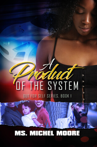 Cover of A Product of the System