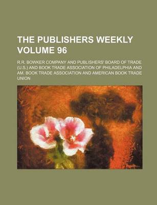 Book cover for The Publishers Weekly Volume 96