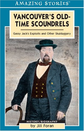 Book cover for Vancouver's Old-Time Scoundrels