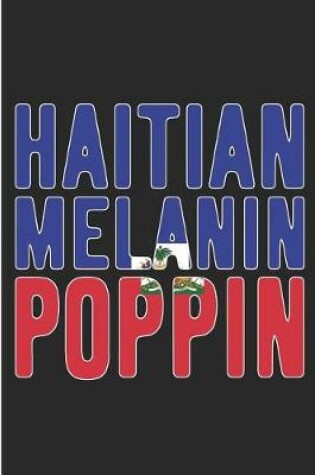 Cover of Haitian Melanin Poppin