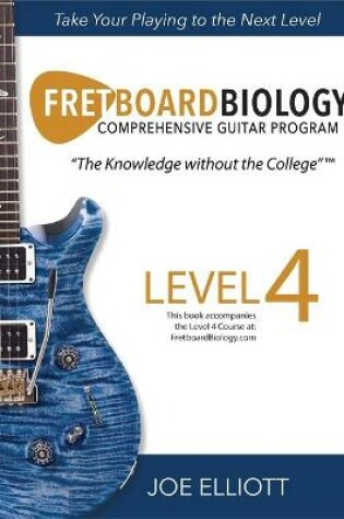 Cover of Fretboard Biology - Level 4