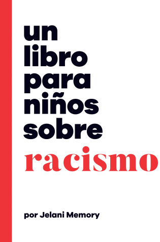 Cover of Un libro para niños sobre racismo