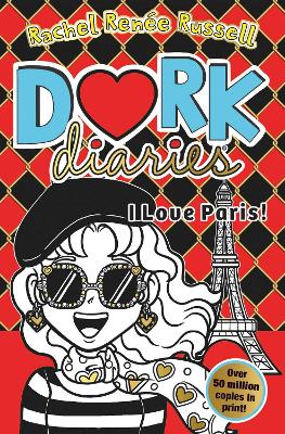 Book cover for Dork Diaries: I Love Paris!