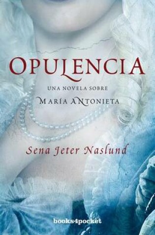 Cover of Opulencia