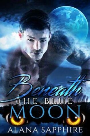 Cover of Beneath The Blue Moon