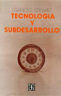 Book cover for Tecnologia y Subdesarrollo