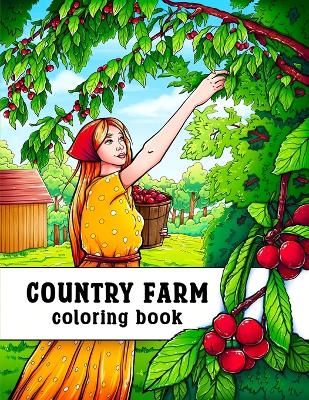 Book cover for Country Farm Coloring Book