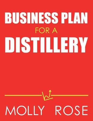 Book cover for Business Plan For A Distillery