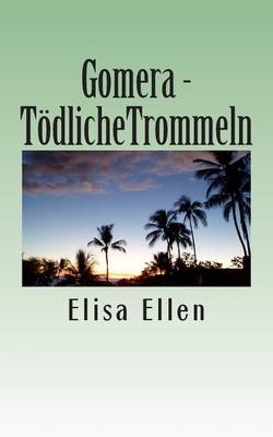 Book cover for Gomera - Todliche Trommeln