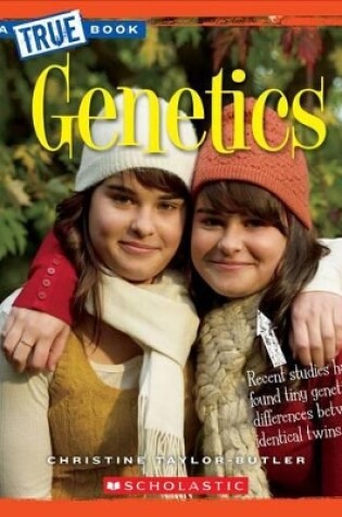 Cover of Genetics (a True Book: Greatest Discoveries and Discoverers)