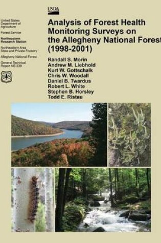 Cover of Analysis of Forest Health Monitoring Surveys on the Allegheny National Forest (1998-2001)