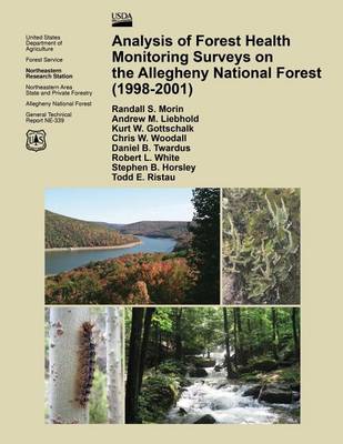 Book cover for Analysis of Forest Health Monitoring Surveys on the Allegheny National Forest (1998-2001)