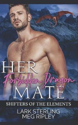 Book cover for Her Forbidden Dragon Mate