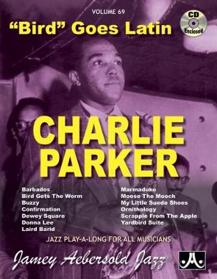 Cover of Charlie Parker - Bird Goes Latin